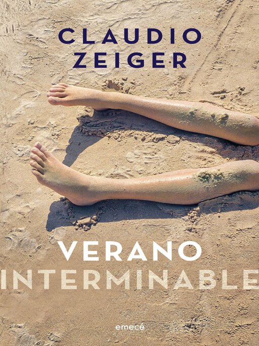 Title details for Verano interminable by Claudio Zeiger - Available